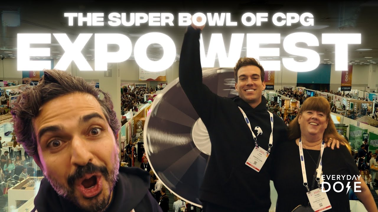 Unfiltered: Inside the Super Bowl of CPG - Expo West 2025!