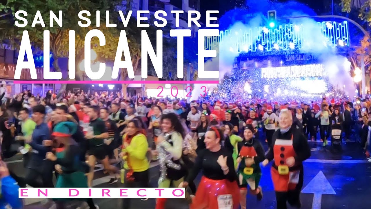 San Silvestre de Alicante 2023. Carrera Solidaria | EMISIÓN EN DIRECTO en alta calidad y sin cortes