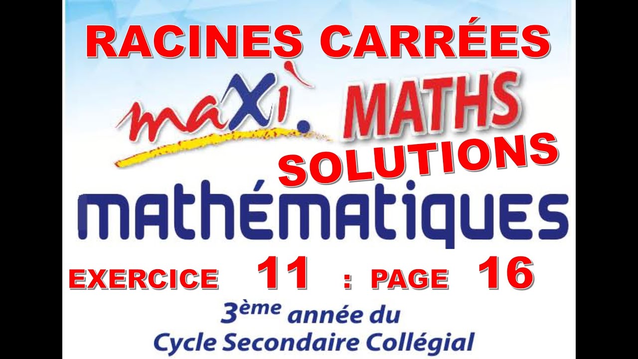 MAXI MATHS-3AC- EXERCICE 11 PAGE 16