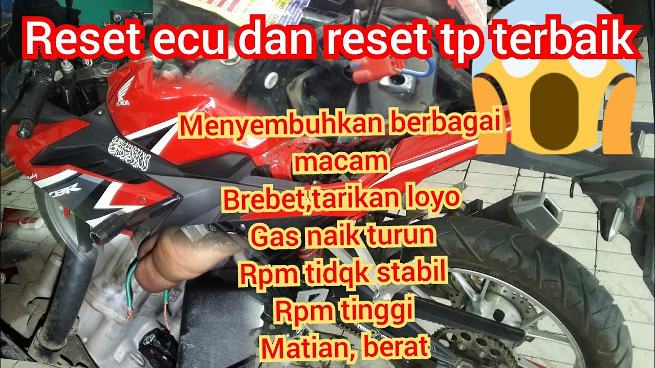 cara reset ecu & reset tp cbr150r new | reset injeksi yang benar terbaik