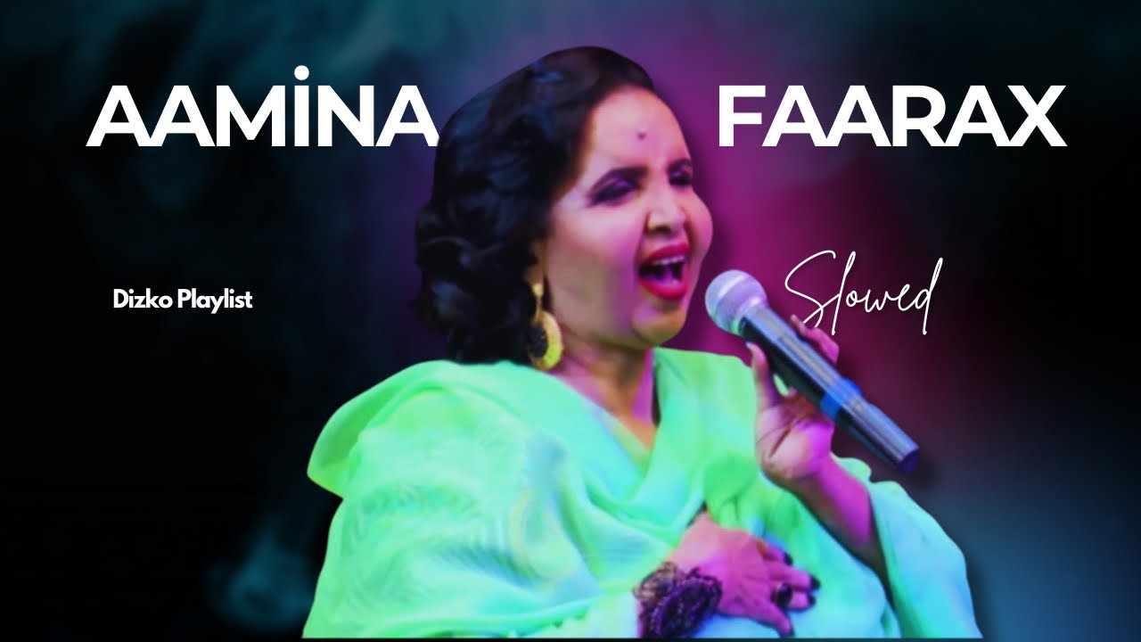 ADNA MA IGU FAANTAA: AAMINA FAARAX