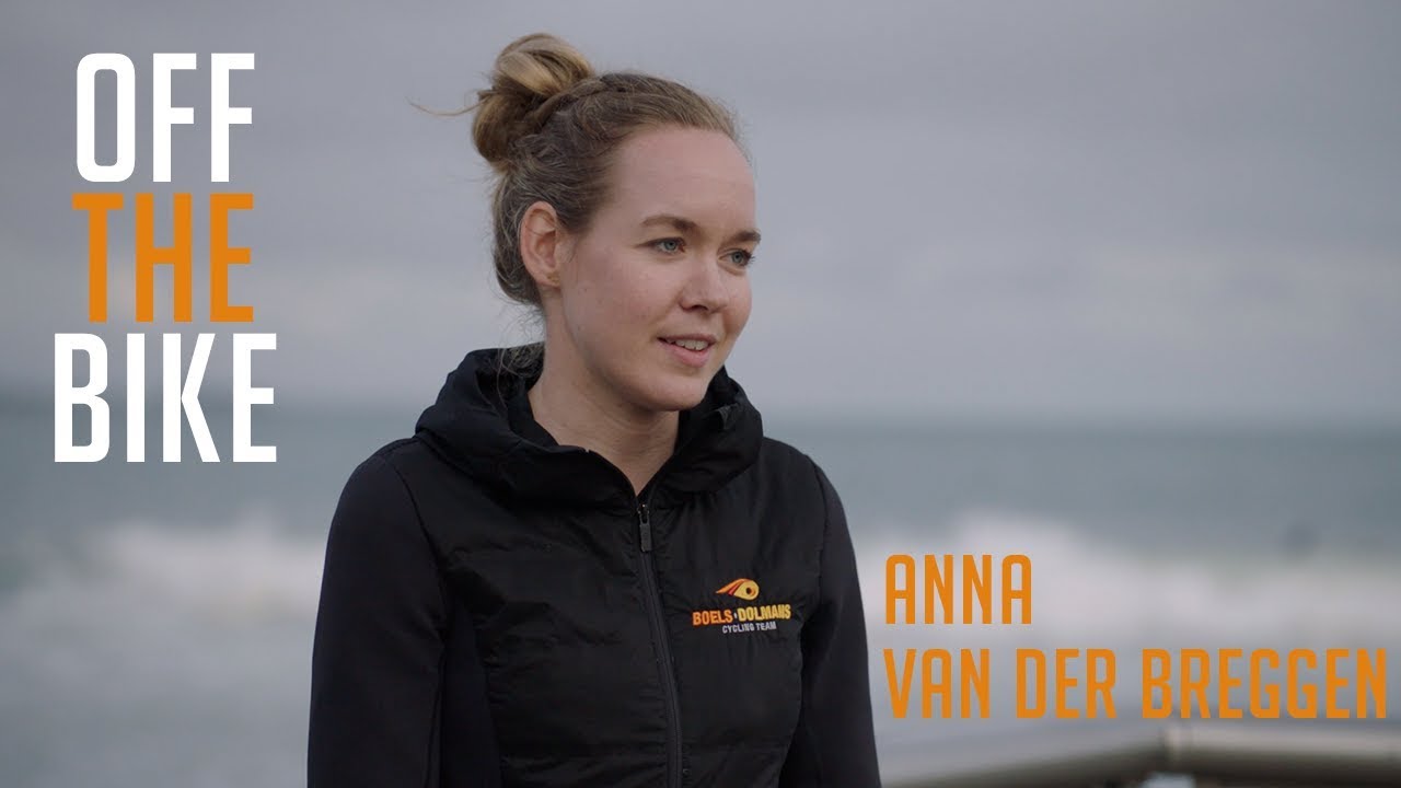 Anna Van der Breggen | Off the Bike
