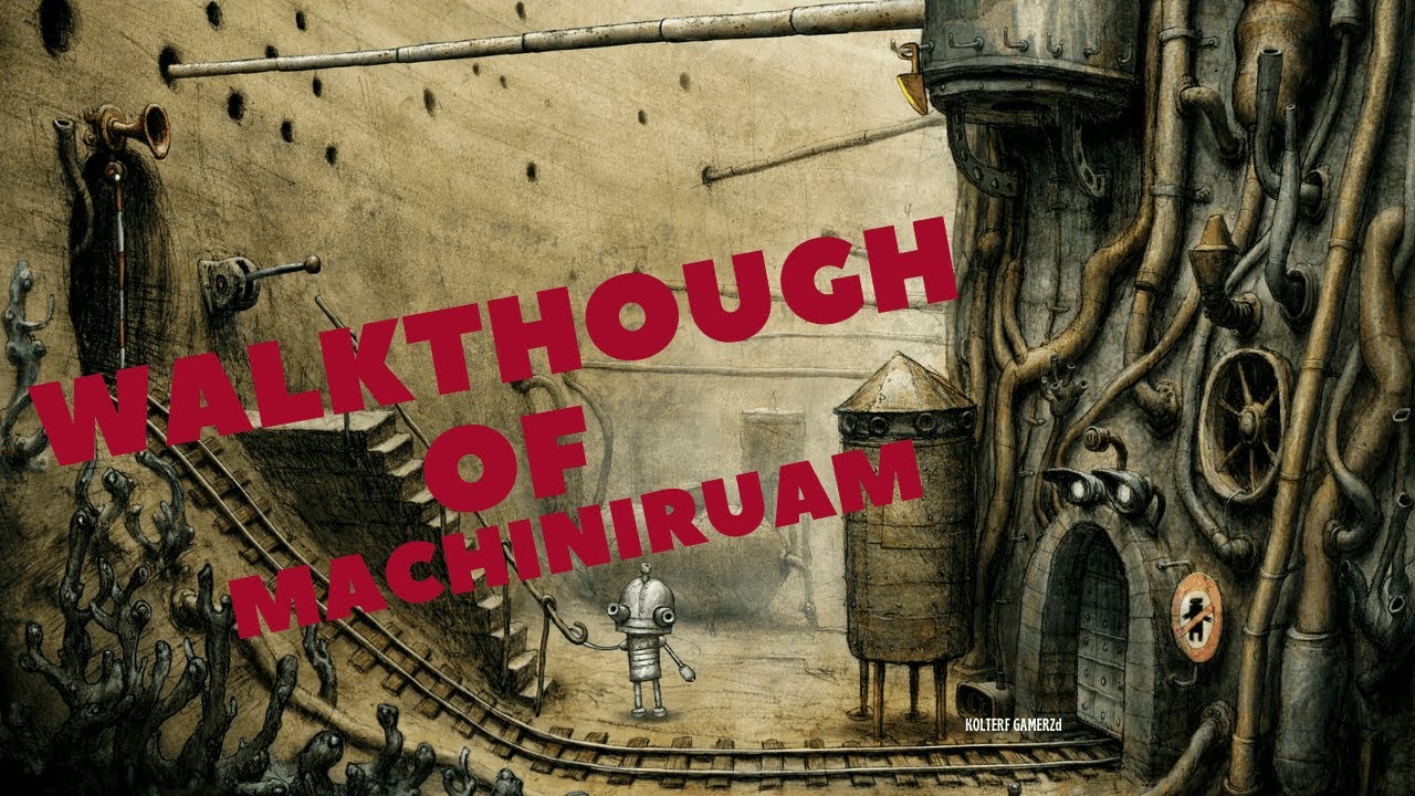 WalkThrough of Machiniruam