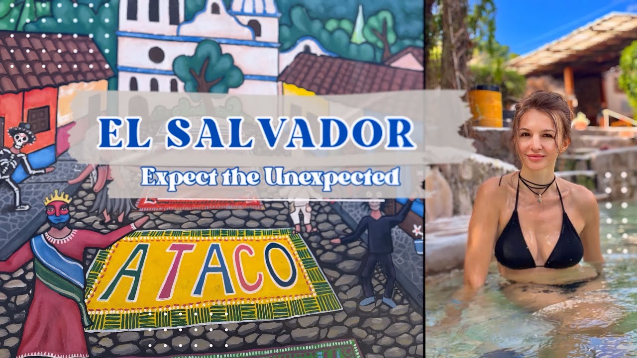 A different side of El Salvador: Ruta de las Flores, Ataco, Santa Teresa Hot Springs