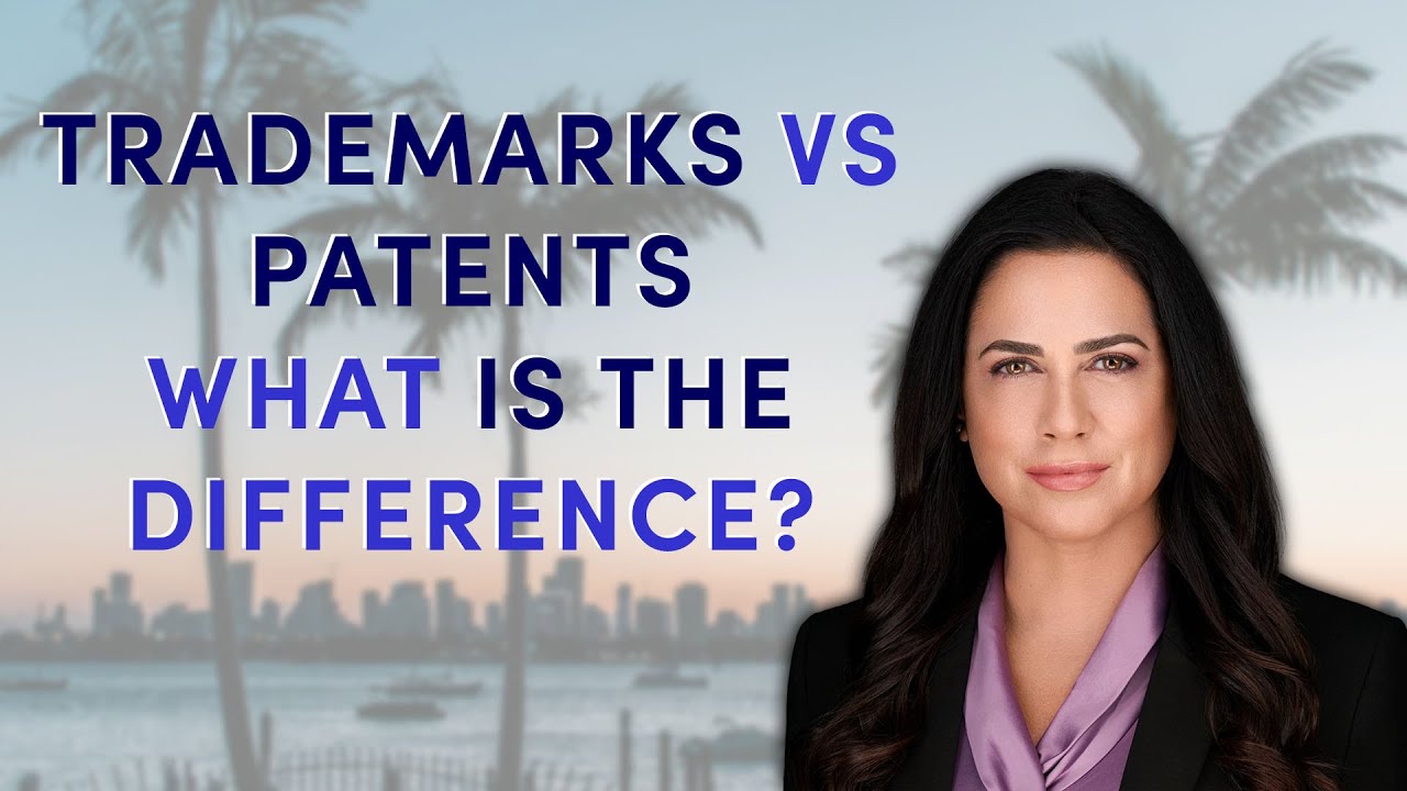 Patent vs. Trademark: What Every Business Needs to Know | Intellectual Property Law