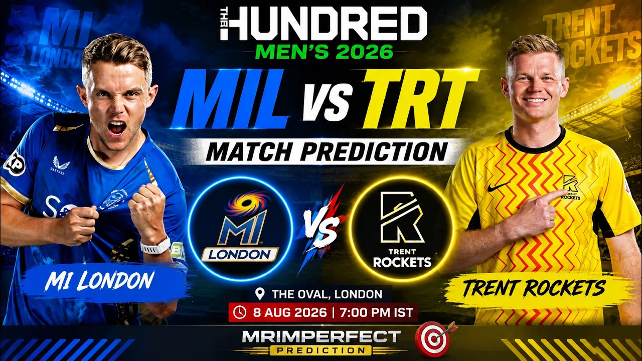 MI London vs Trent Rockets 🔥 Match Prediction | The Hundred 2026 | MIL vs TRT | Who Will Win?
