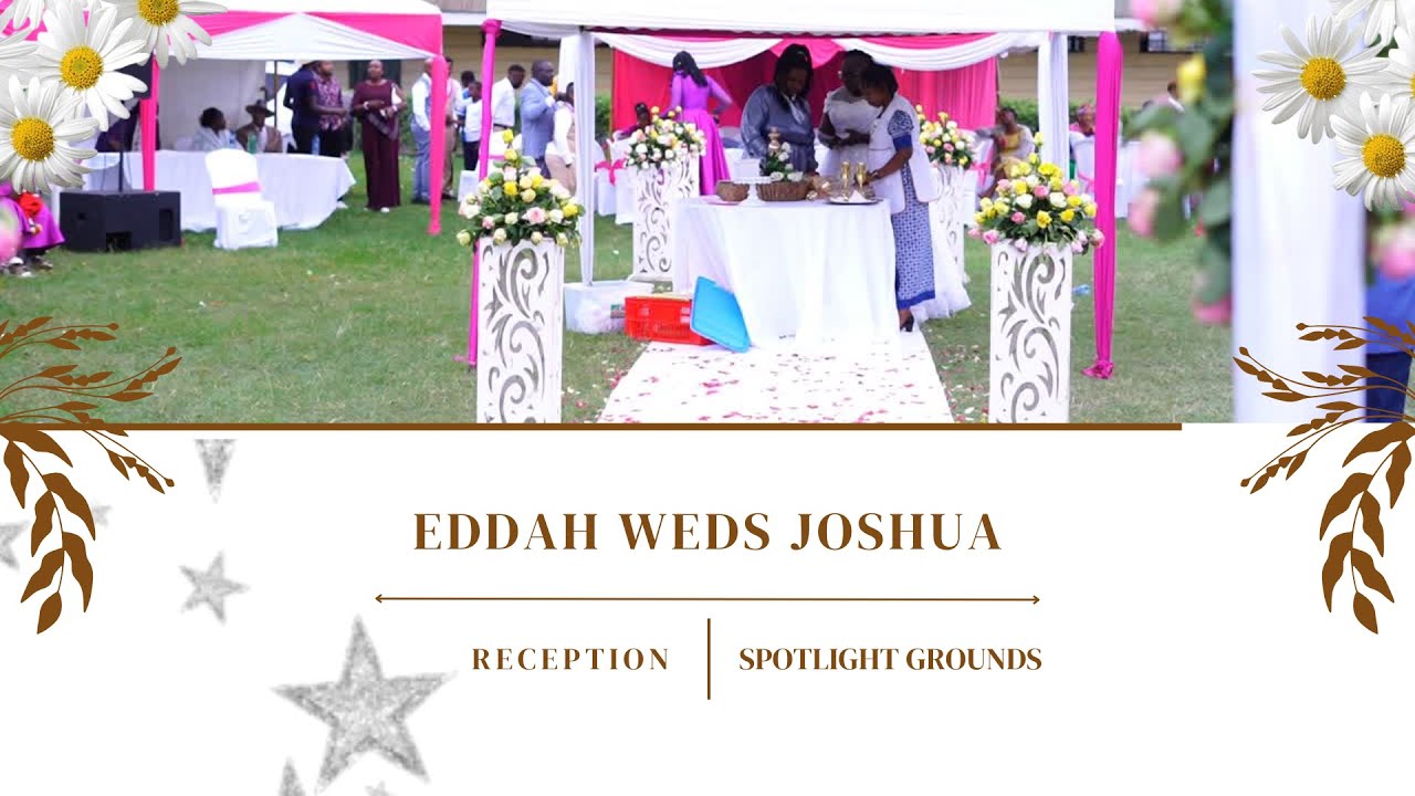 Eddah + Joshua Wedding Day