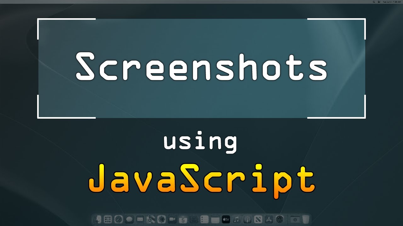 Как делать скриншоты с помощью JavaScript