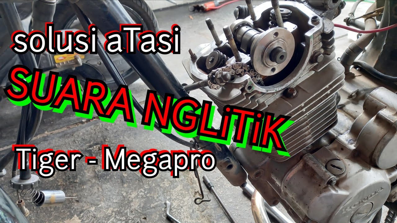 Mesin megapro Tiger suara mengeLitik