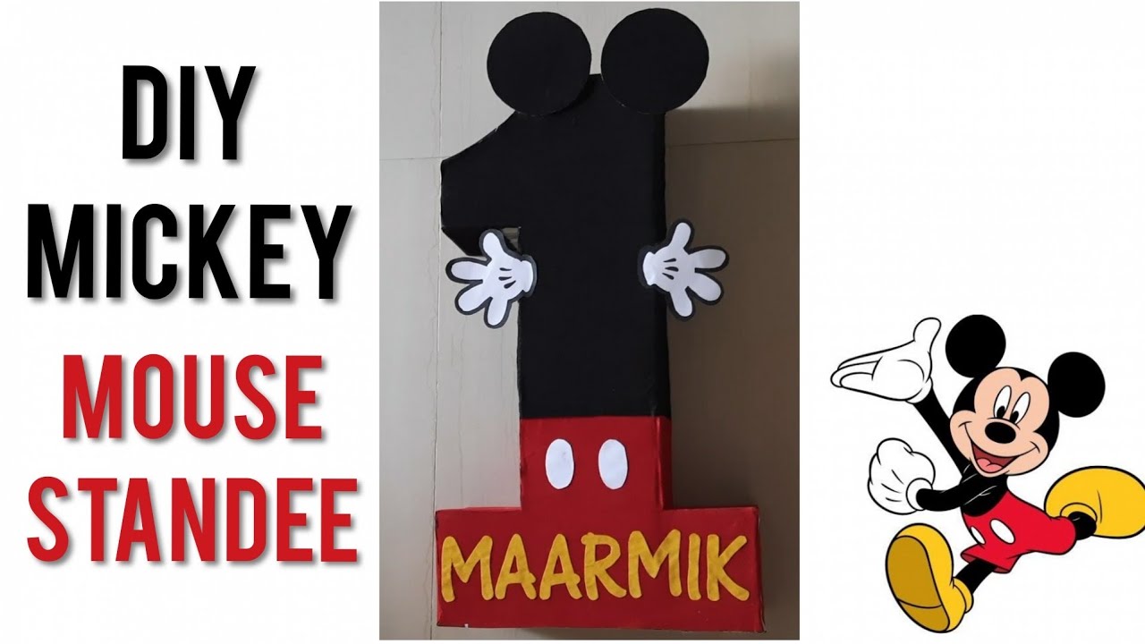 DIY Mickey mouse standee | Number standee | Mickey Mouse Party Decorations