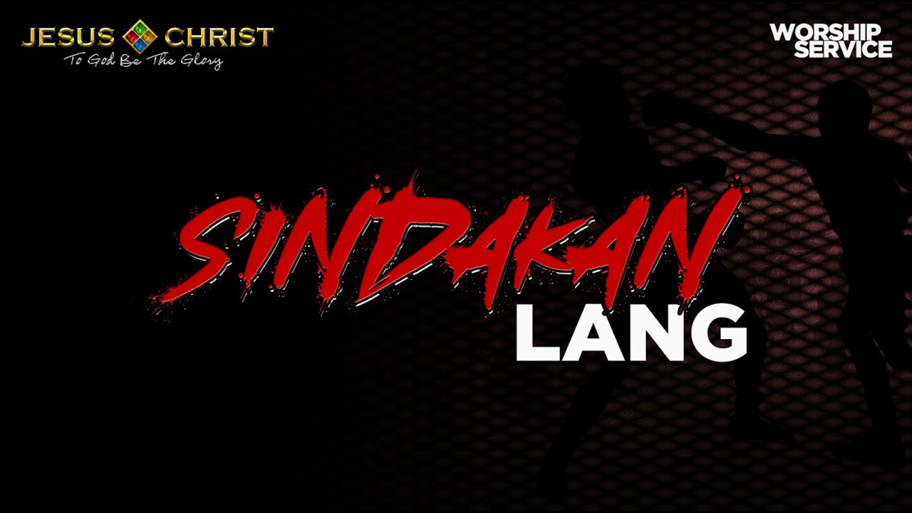 Sindakan Lang - Worship Service (February 7, 2021)