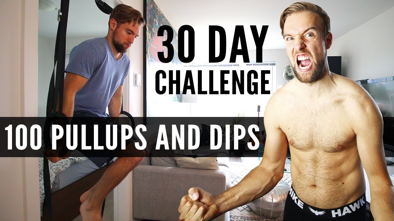 I Tried The 30 Day Challenge - Pullups and Dips