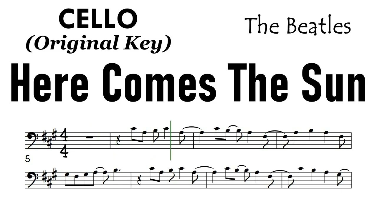 Here Comes The Sun Cello Original Key Sheet Music Backing Track Partitura The Beatles