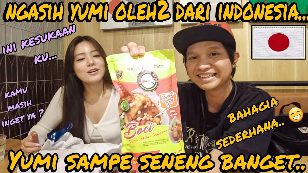 NGASIH YUMI OLEH2 DARI INDONESIA !! DIA SAMPE SENENG BANGET !! BAHAGIA SEDERHANA HAHAHAA