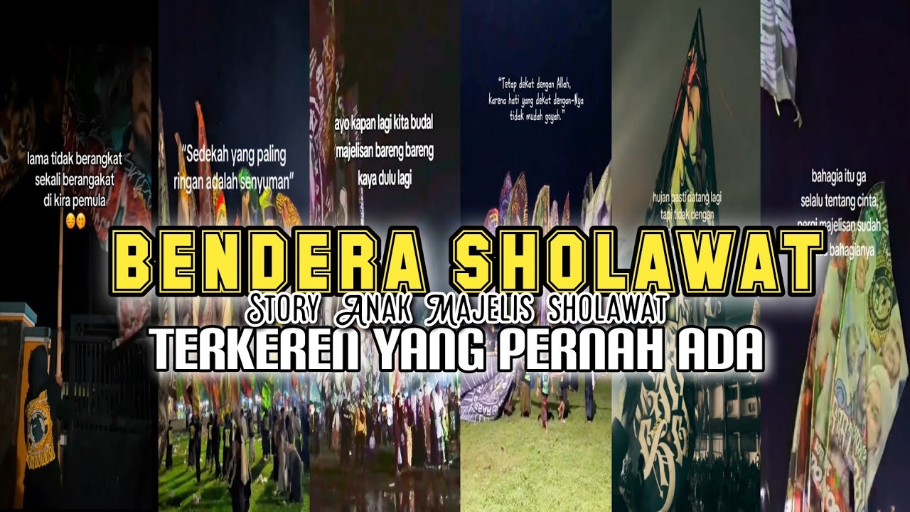 Bendera sholawat besar _ Keren story anak majelis