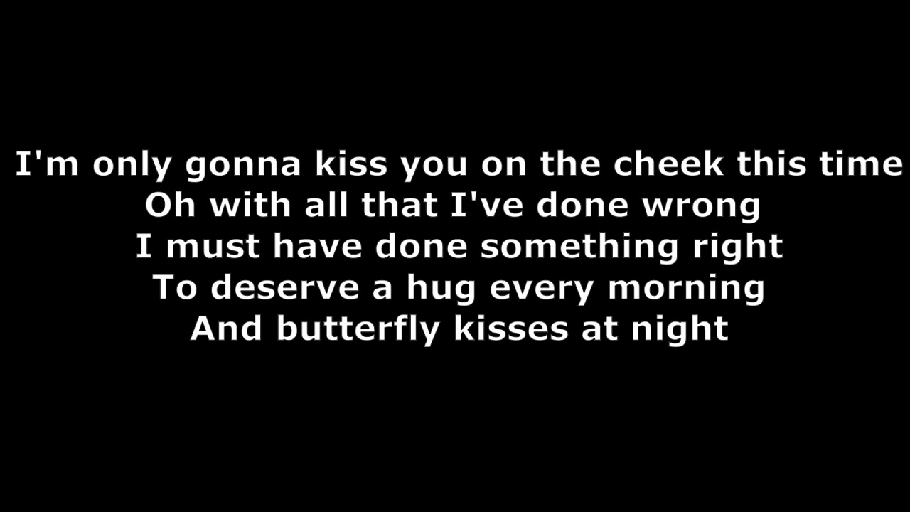 Butterfly Kisses - Westlife