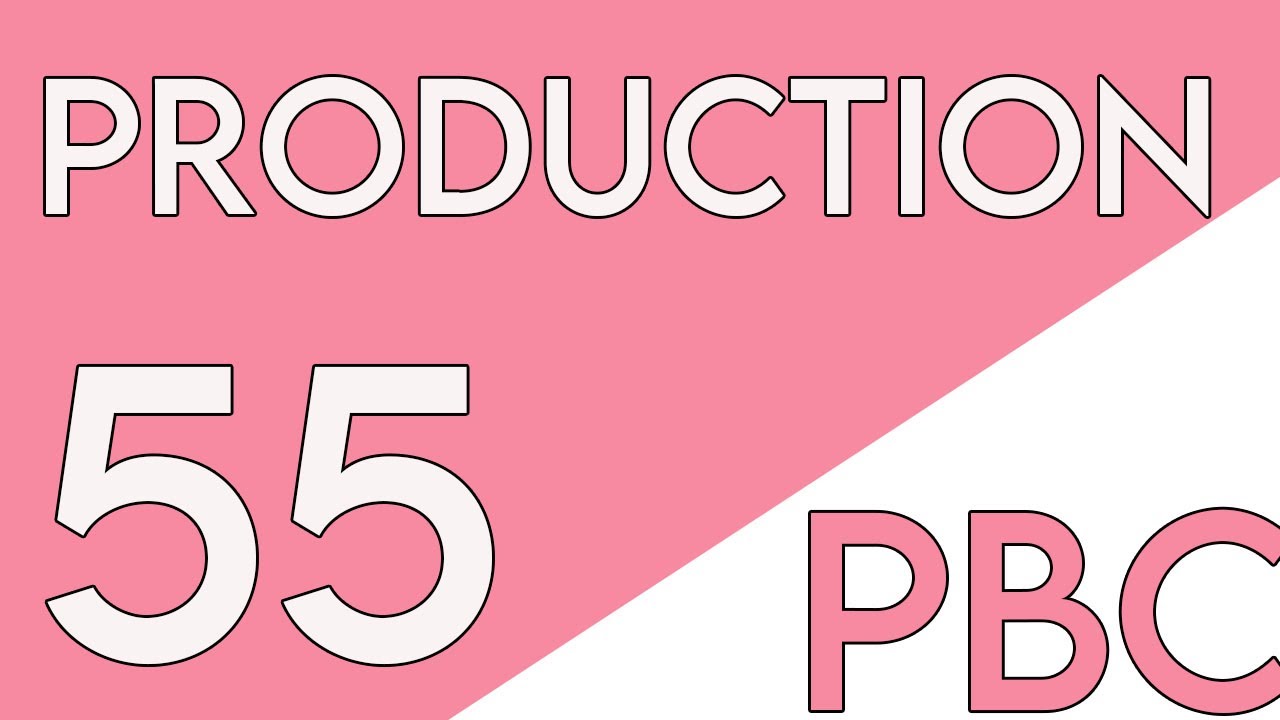 Production 55 - March 2024