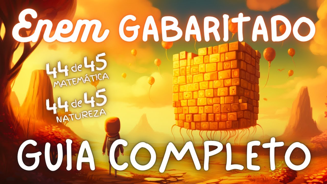 Guia Definitivo para GABARITAR O ENEM (2º Dia)
