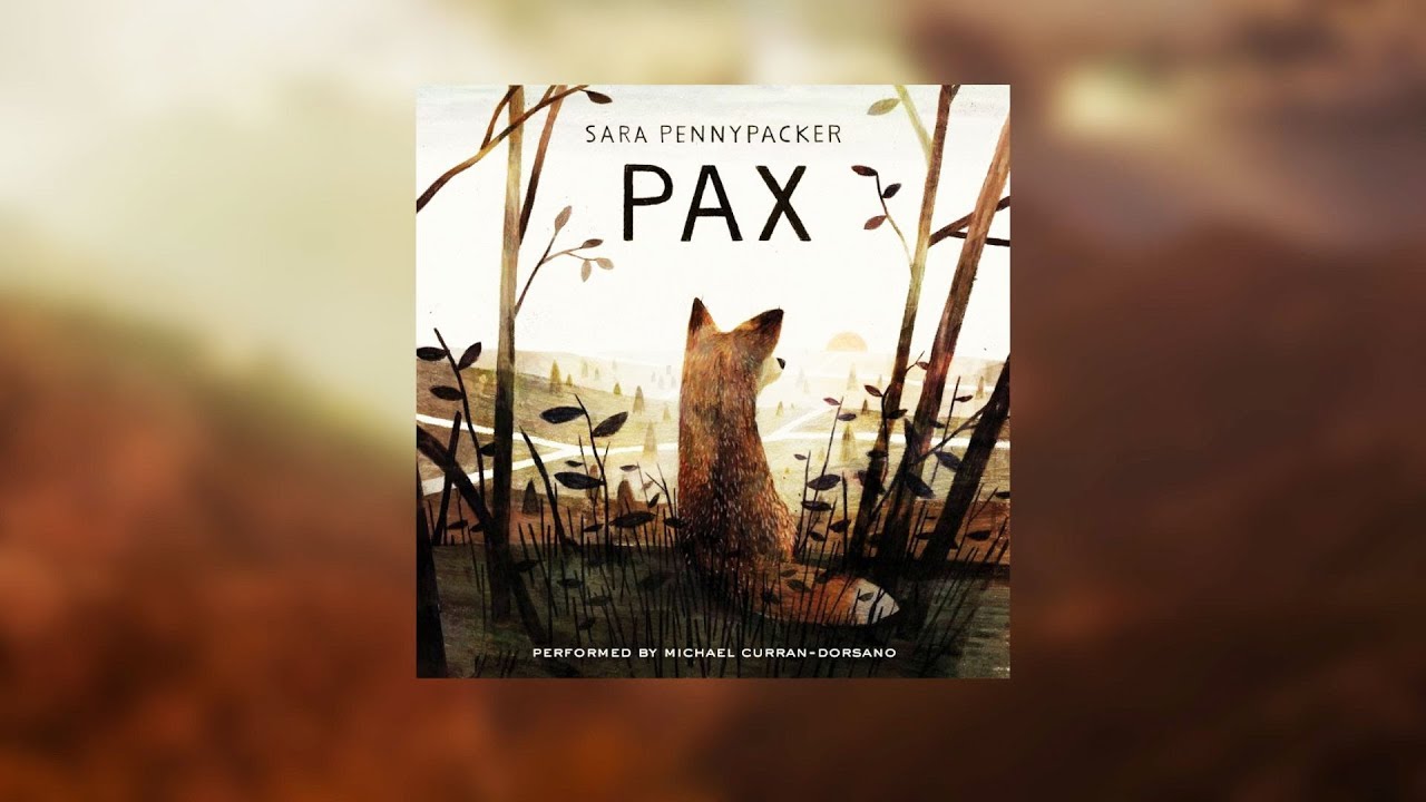 Pax by Sara Pennypacker | Audiobook Excerpt