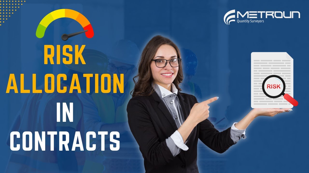 How Do Construction Contracts Allocate Risk?
