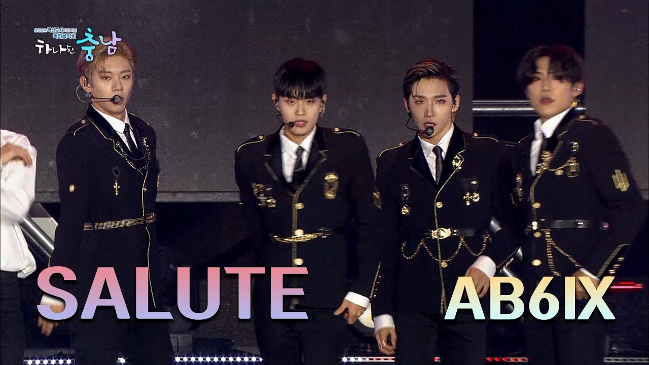 [하나된 충남] AB6IX(에이비식스) / SALUTE (live stage)