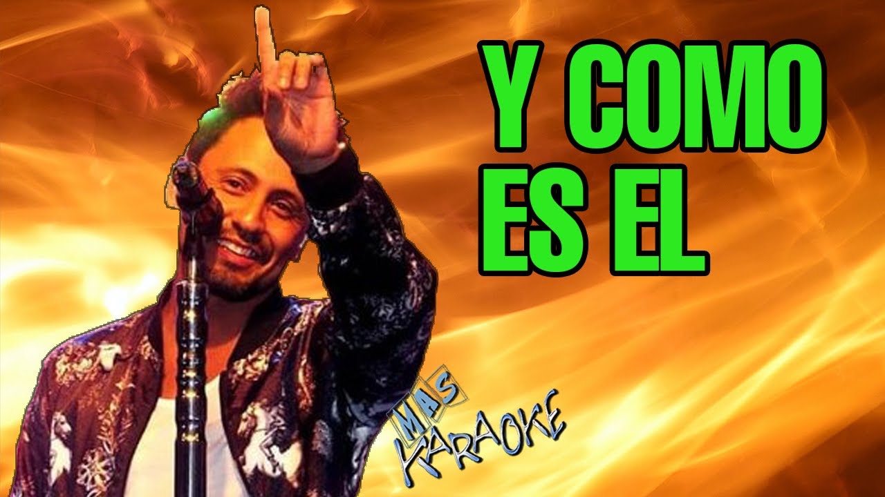 🎤 KARAOKE 🎤 Y COMO ES EL - La Konga | con letra