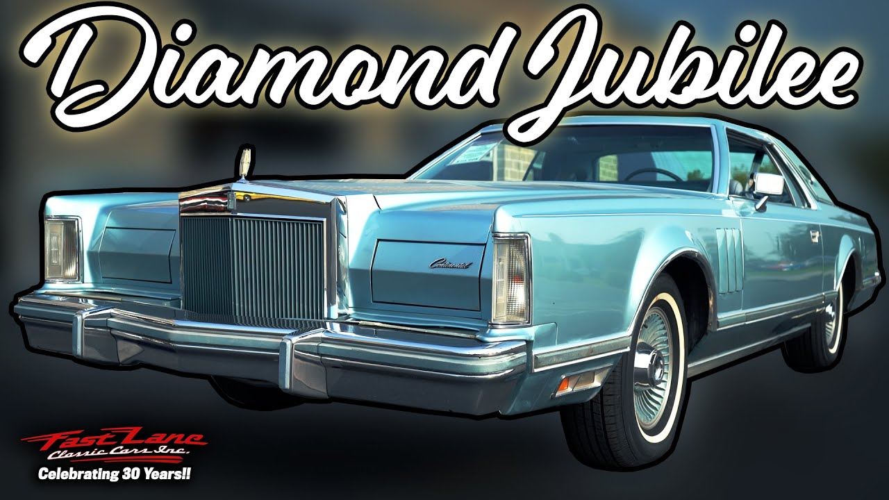 1978 Lincoln Continental Diamond Jubilee Edition - For Sale at Fast Lane Classic Cars!