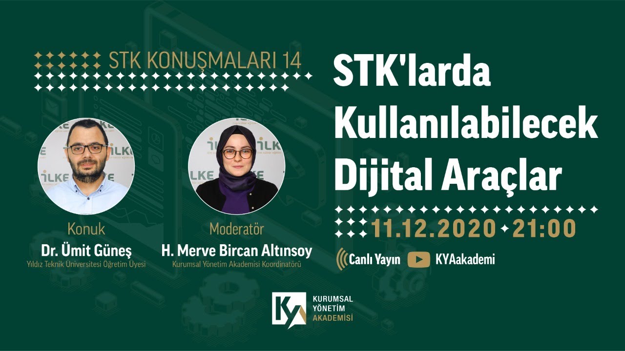 STK'larda Kullanılabilecek Dijital Araçlar - Dr. Ümit Güneş