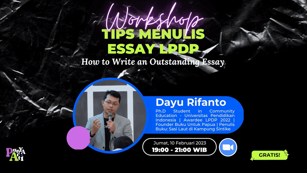 Workshop Tips Menulis Essay LPDP 2023 - Punya Arti