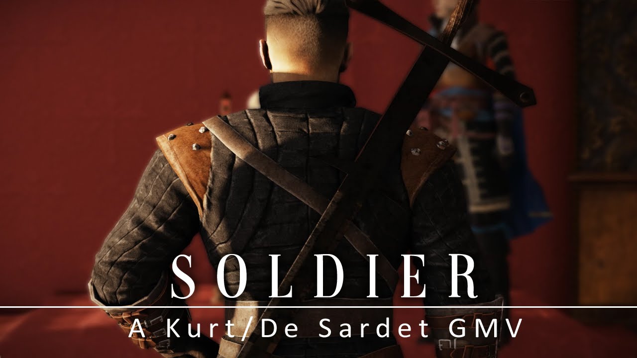 Soldier || Kurt/De Sardet || Greedfall GMV