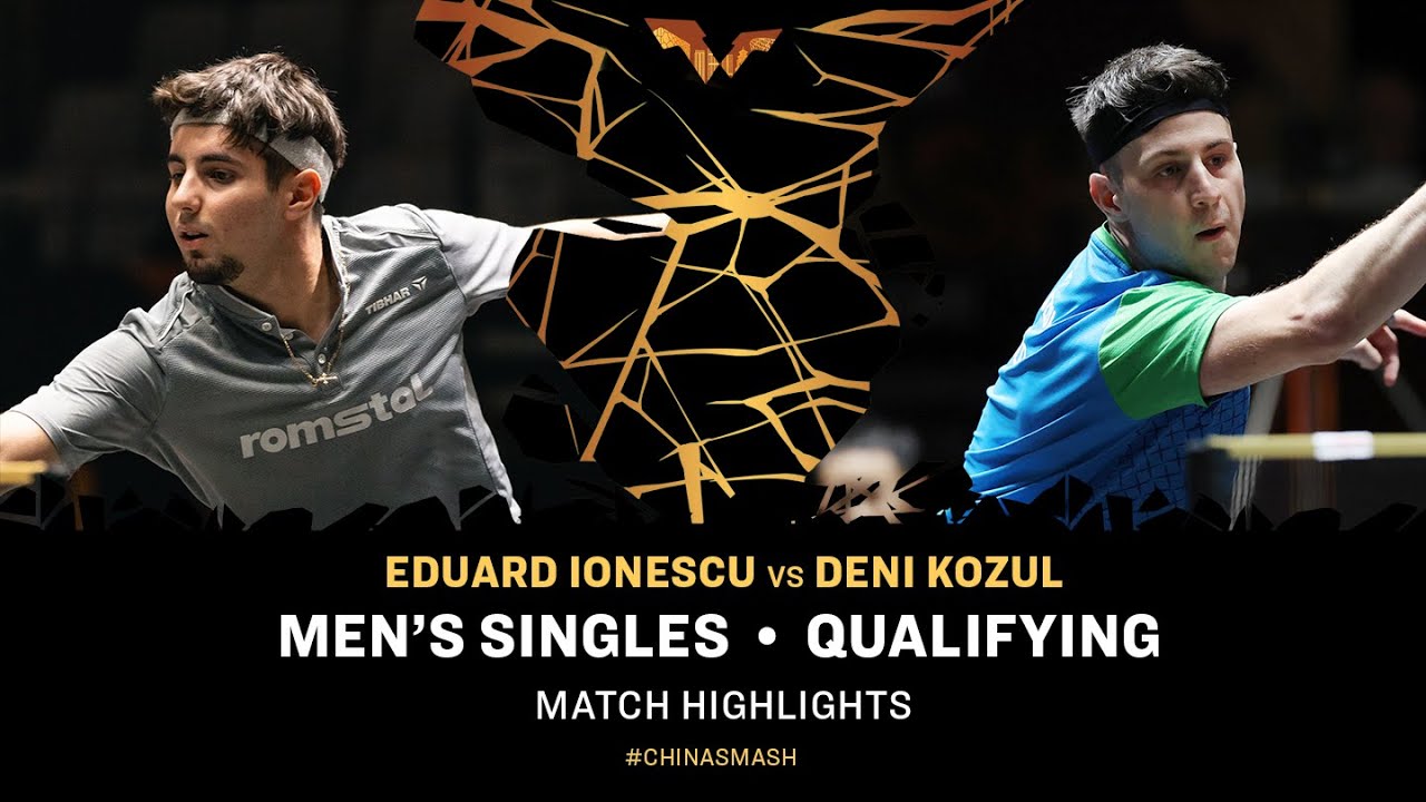 Eduard Ionescu vs Deni Kozul | MS Qual | China Smash 2024