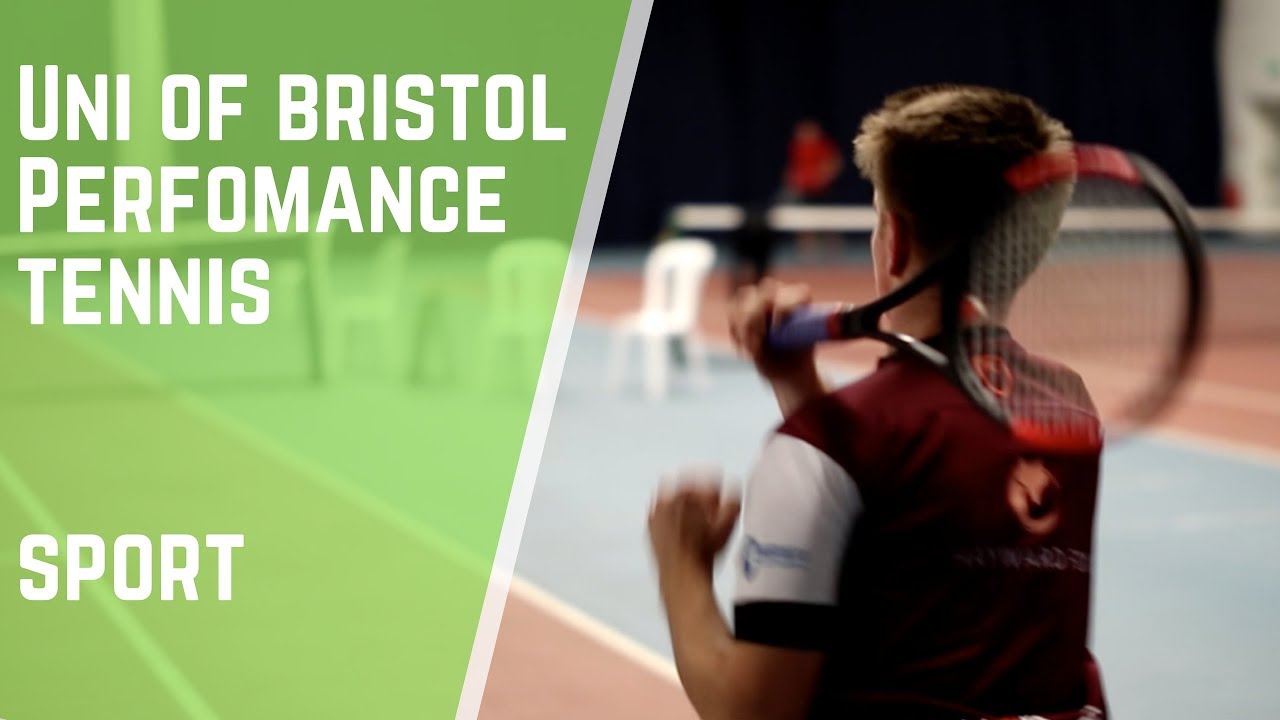 University of Bristol Student Tennis Performance Programme