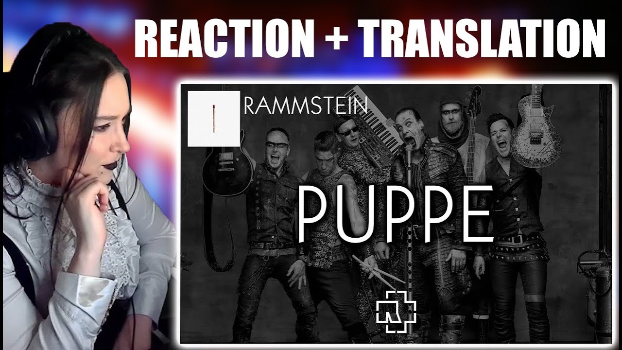 REACTION + TRADUCTION : PUPPE - RAMMSTEIN
