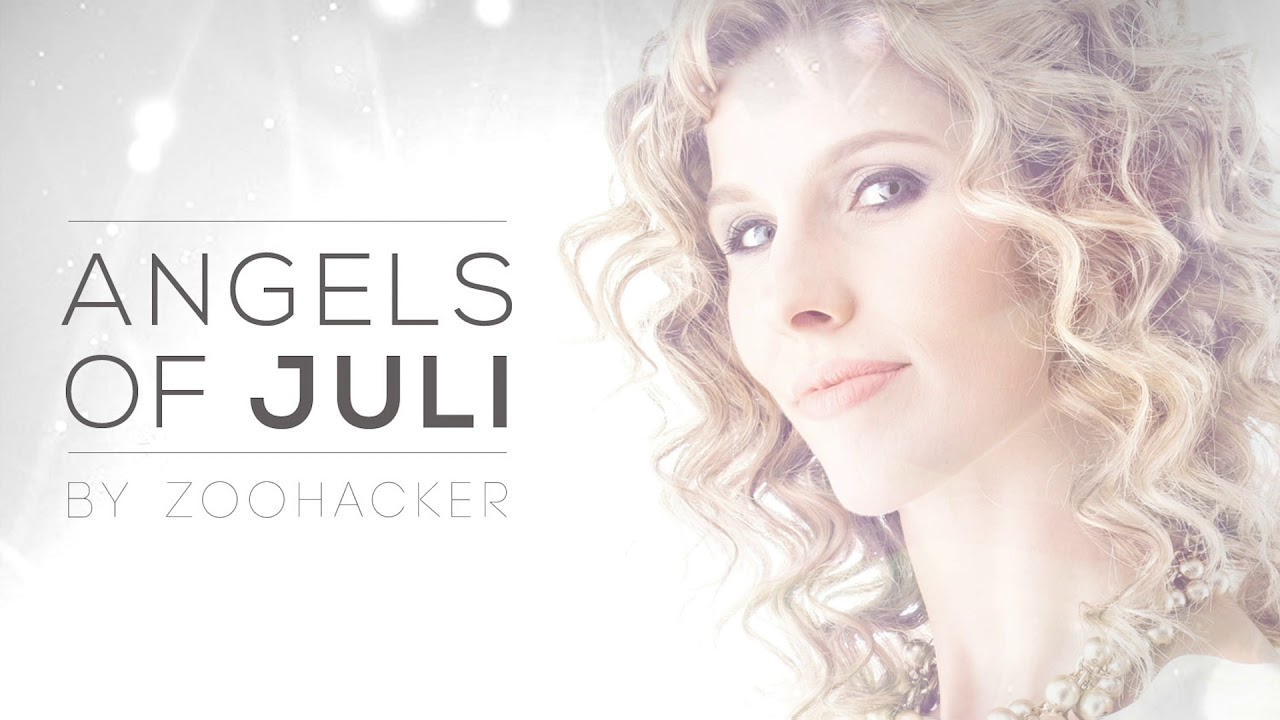 Zoohacker - Angels of Juli (OFFICIAL AUDIO)