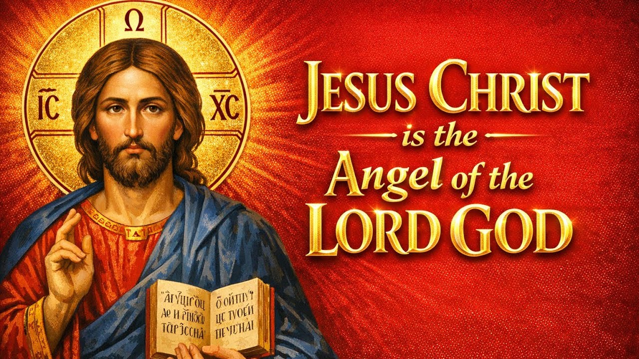 Jesus Christ is the Angel of the LORD GOD: A Comprehensive Bible Review