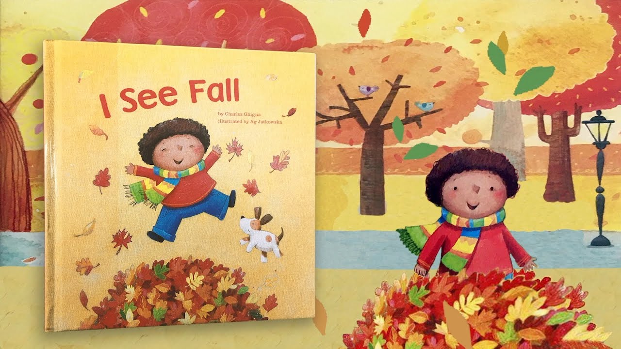 I See Fall (read aloud)