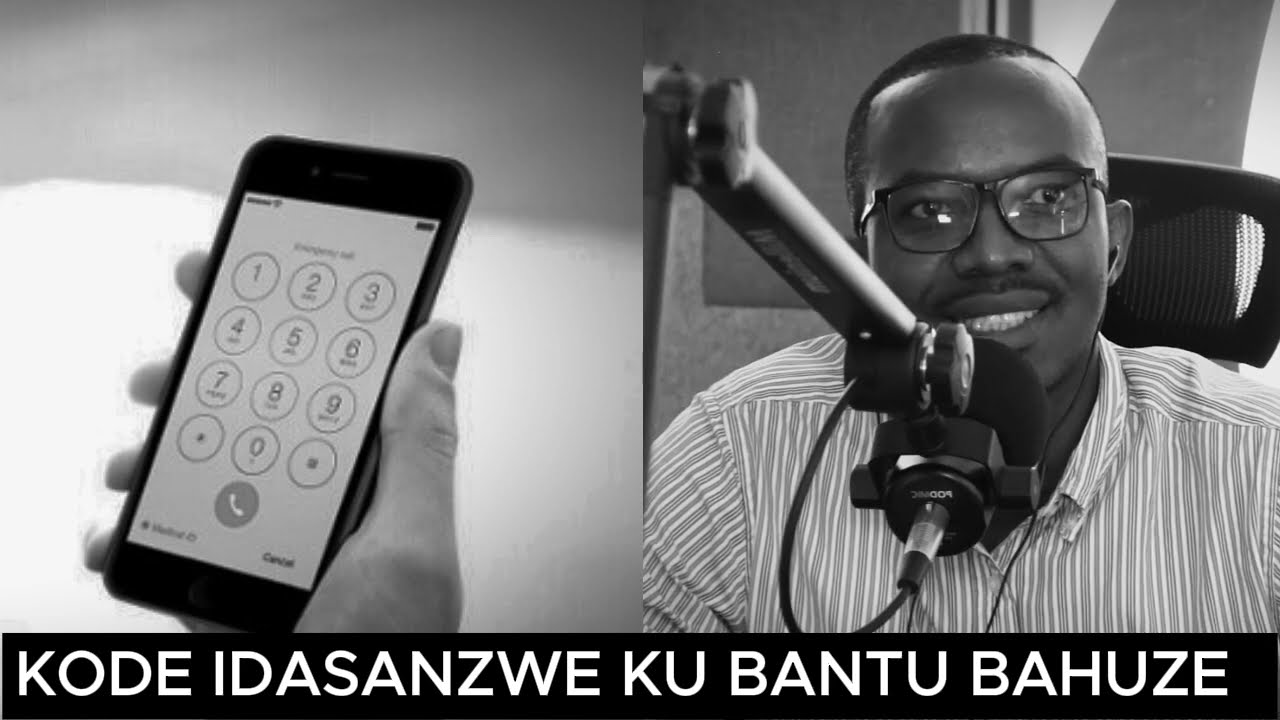 MENYA KODE Y'INGENZI YA TELEFONE KU BANTU BAHUZE