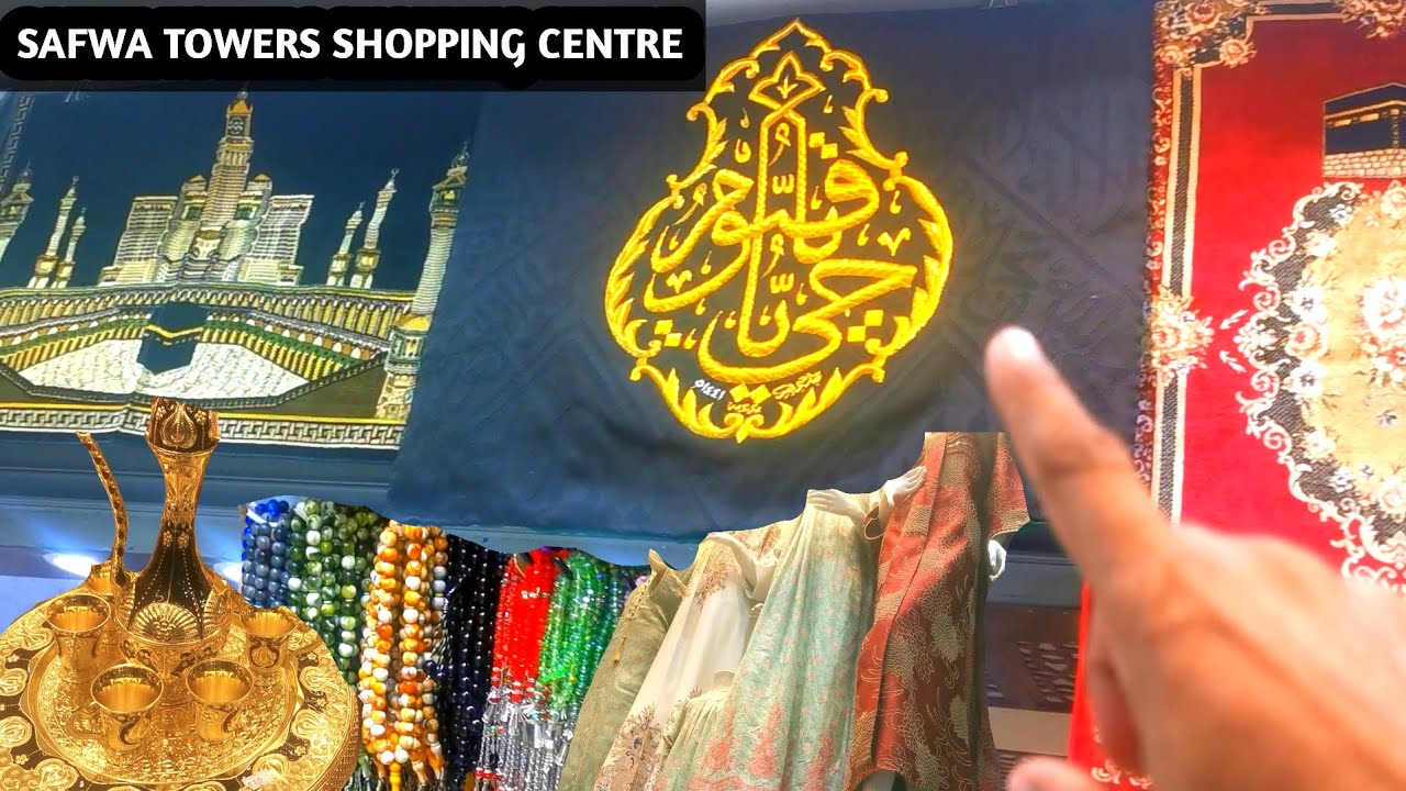 Best shopping center in front of🥀🕋🥀 Haram Shareef (Safwa Towers Near to the KAABA