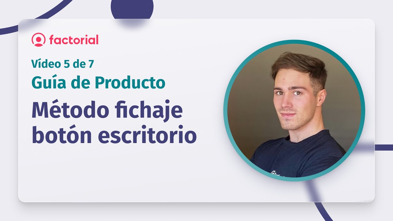 Fichar en el escritorio | Gu&iacute;a de Producto | Factorial HR