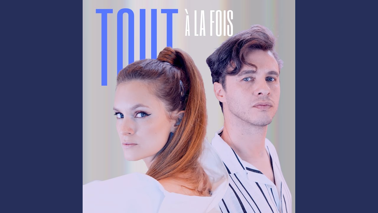 Tout à la fois