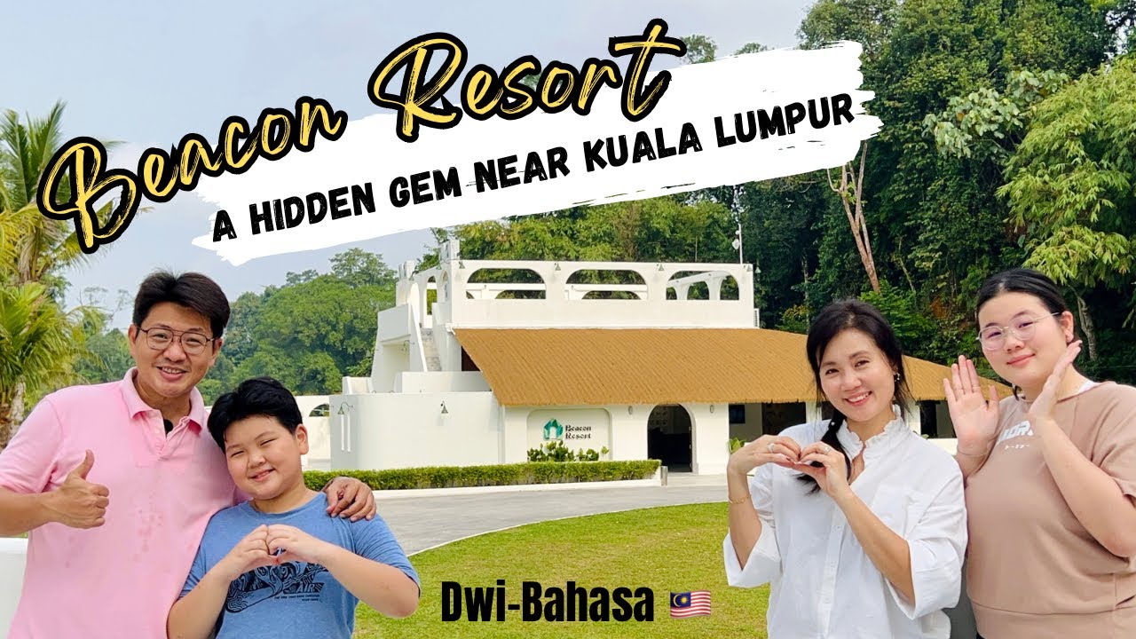 BEACON RESORT ХУЛУ СЕЛАНГОР, МАЛАЙЗИЯ | Полный обзор курорта 🇲🇾♥️