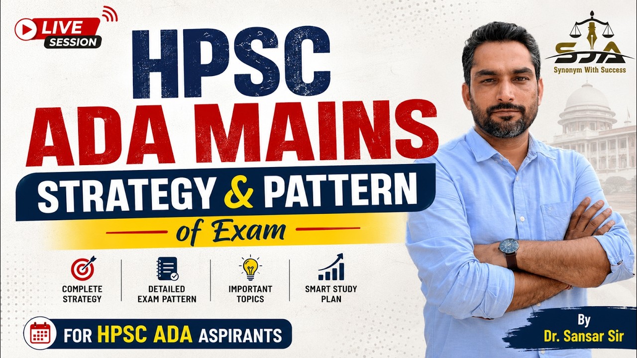 HPSC ADA (Mains) Strategy & Exam Pattern with Sansar Sir | Live Session #pp #hpsc #ada #law #apo ...
