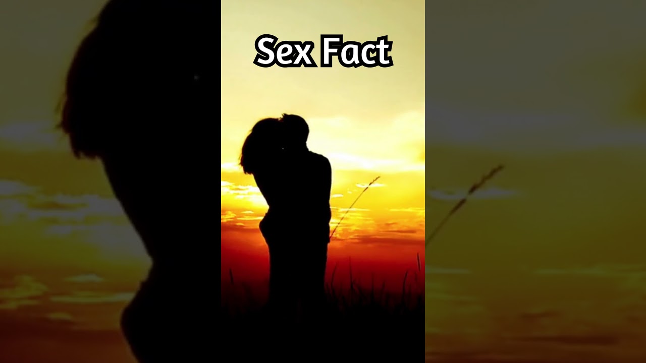 Sex Fact #sexfact #lovefacts  #shortsfeed #relationship #shorts #short #shortsvideo #shorts