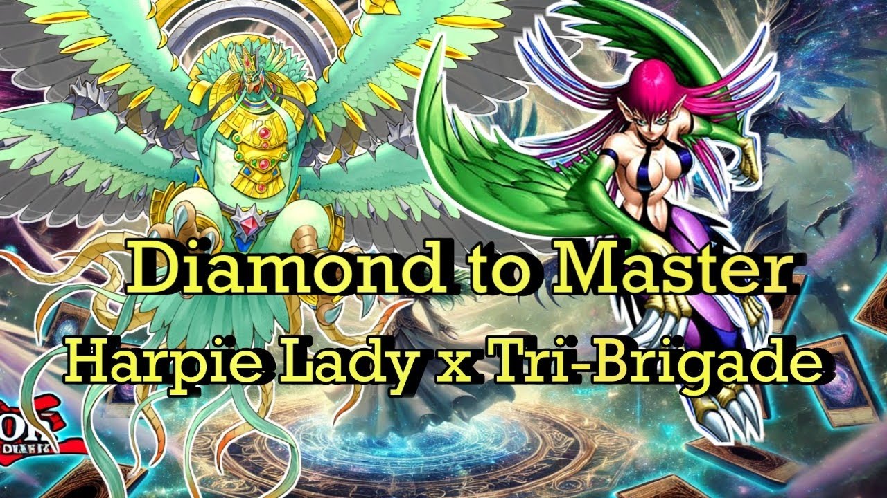 Diamond to Master | Harpie Lady x Tri-Brigade |Master Duel Season 44 