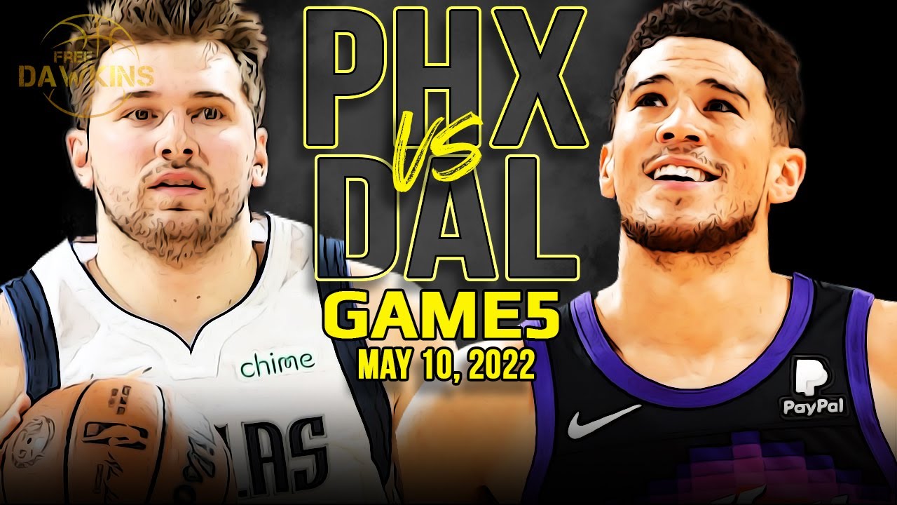 Phoenix Suns vs Dallas Mavericks Game 5 Full Highlights | 2022 WCSF | FreeDawkins