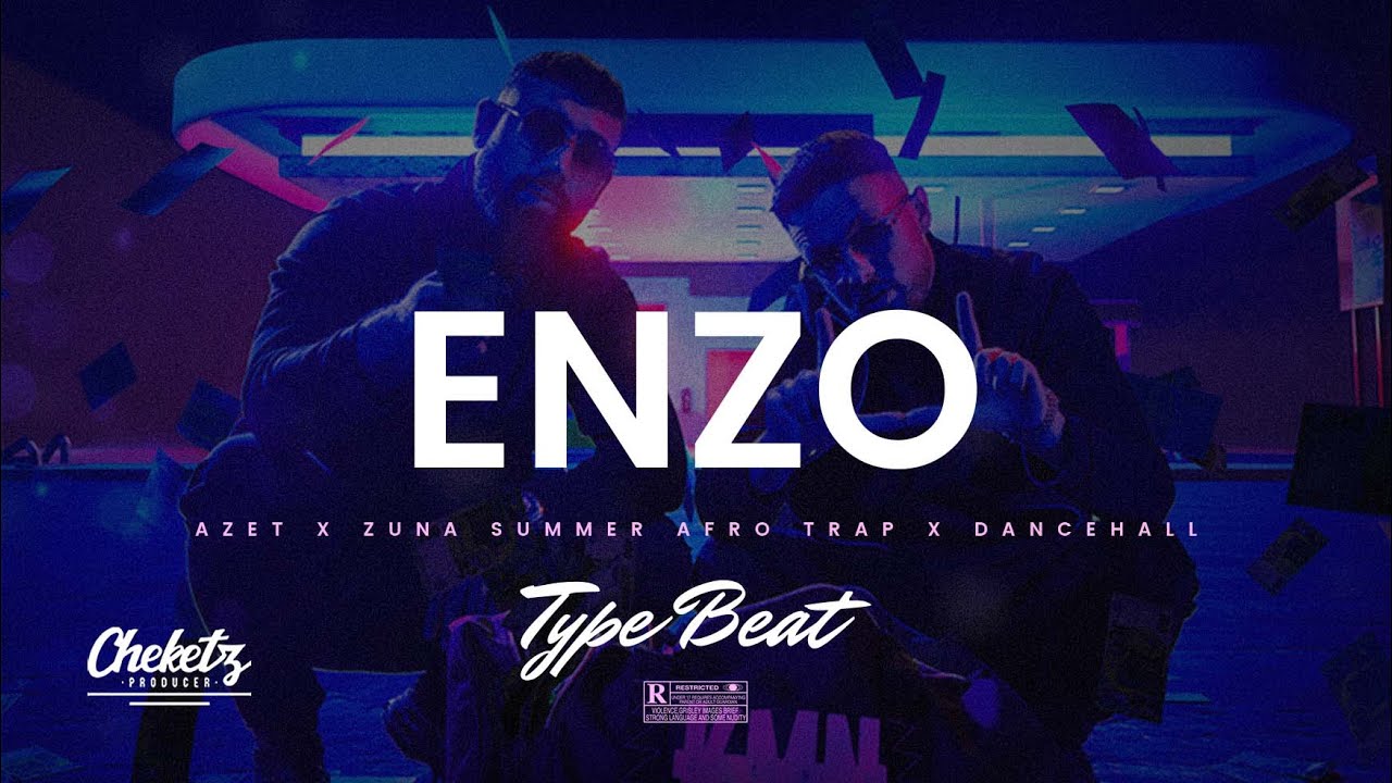 Type Beat Azet x Zuna “ENZO” – Balkan Summer Flute Dancehall x Afro Type Beat