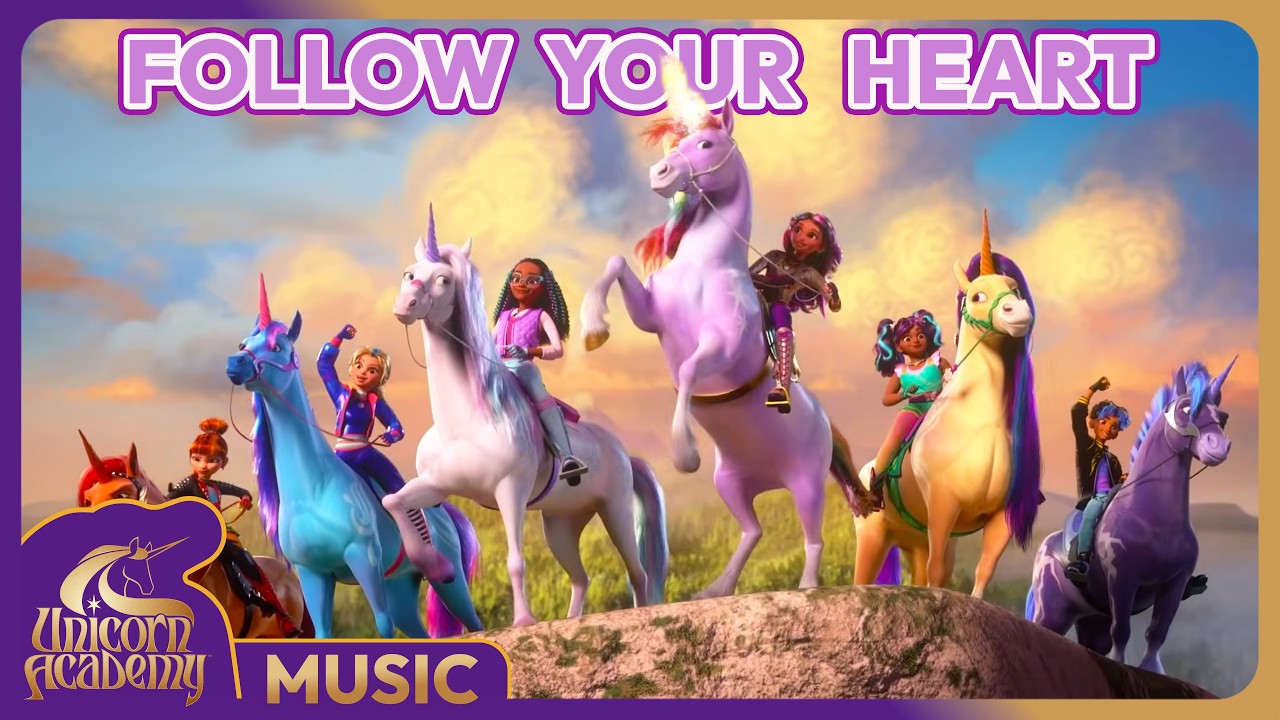 🎵 Follow Your Heart 🎶 | Unicorn Academy Theme Song | Magical Songs for Kids