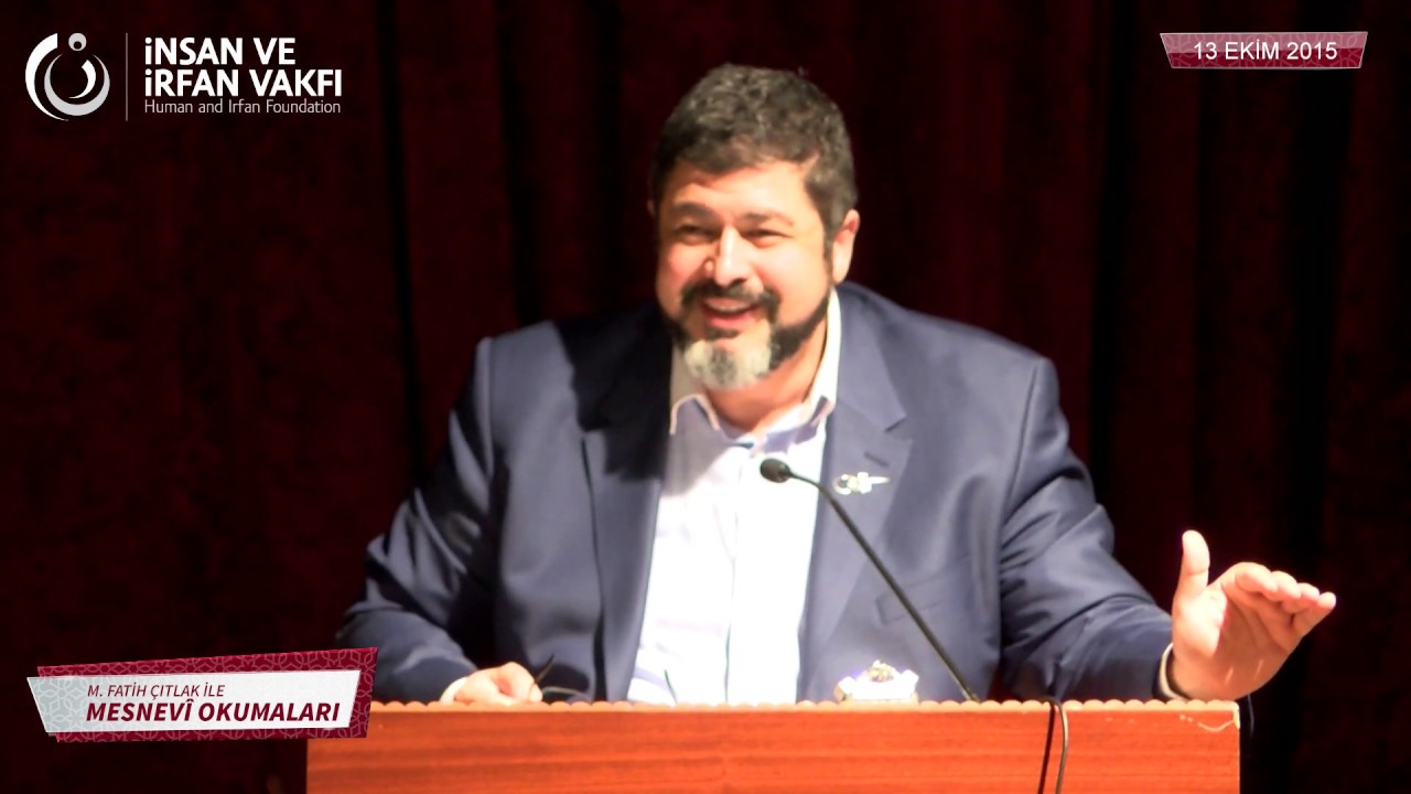 M.Fatih Çıtlak ile Mesnevî Okumaları (13.10.2015)