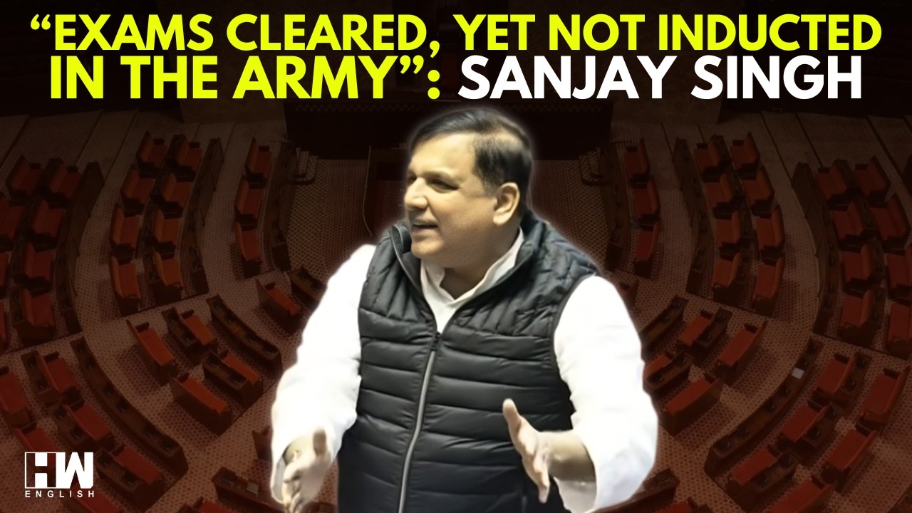 'Exams Cleared, Yet Not Inducted In the Armed Forces': Sanjay Singh In Rajya Sabha | Harendra Yadav