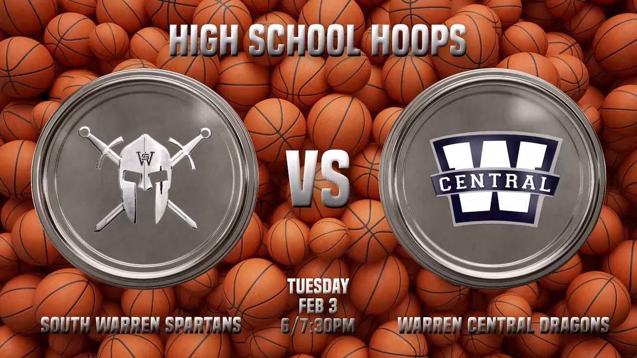 Warren Central vs. South Warren | High School Hoops